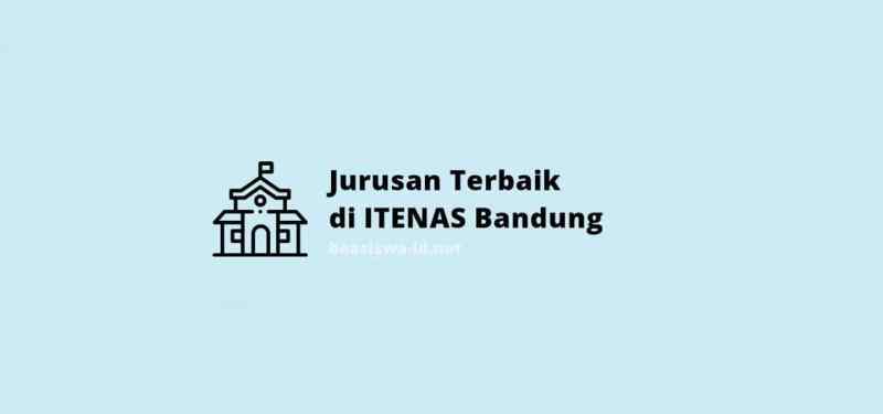Institut Teknologi Nasional Bandung Akreditasi