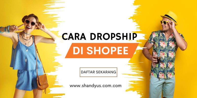 Cara Menjual Barang Di Shopee Sebagai Dropship